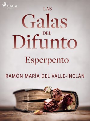 cover image of Las galas del difunto. Esperpento.